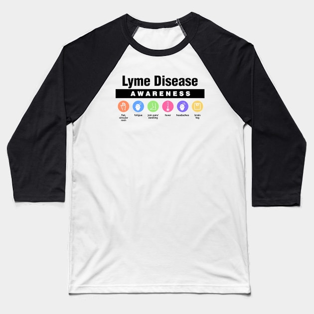 Lyme Disease - Disability Awareness Symptoms Baseball T-Shirt by Football from the Left
